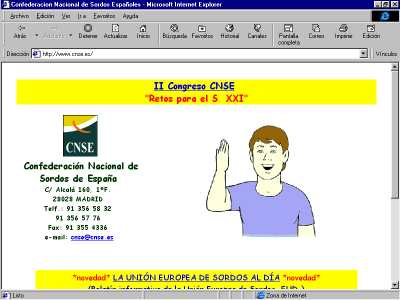 Pgina principal de la Web de la Confederacin Nacional de Sordos de Espaa (cnse.jpg - 16337 bytes)