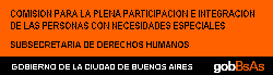 Comisión para la Plena Participación e integración de las personas con necesidades especiales. Subsecretaría de derechos humanos. Gobierno de la ciudad de Buenos Aires.