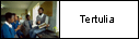 Tertulia