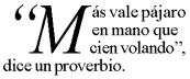 Las comillas que preceden a la primera letra deben ser incluidas.